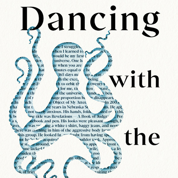 Dancing with the Octopus | Regional News