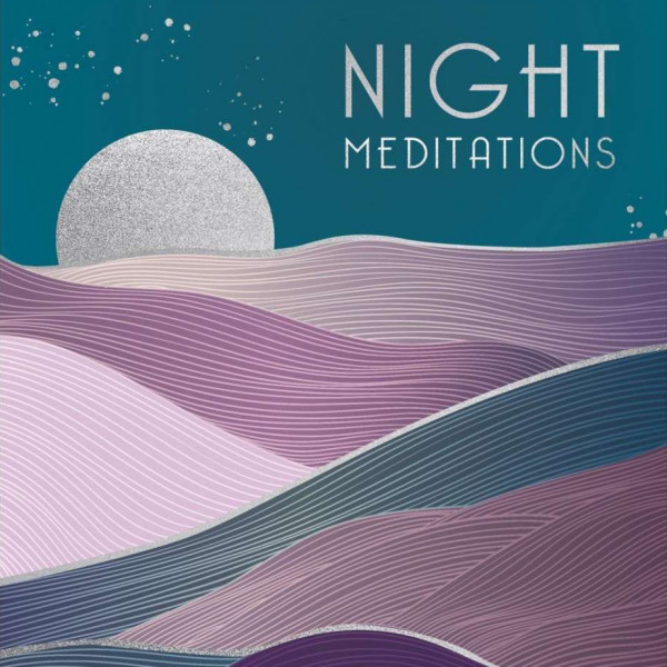 Night Meditations | Regional News