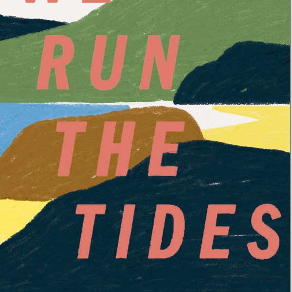 We Run the Tides | Regional News