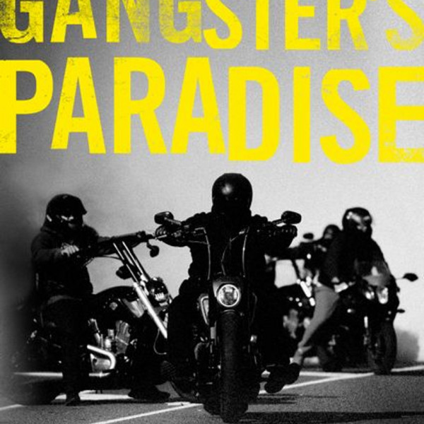Gangster’s Paradise | Regional News